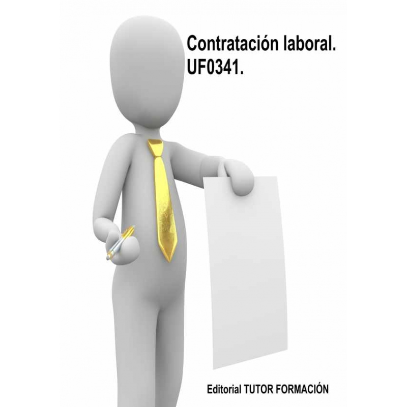 Contratación laboral. UF0341