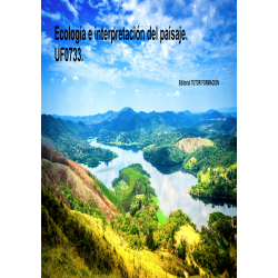 Ecología e interpretación del paisaje. UF0733.