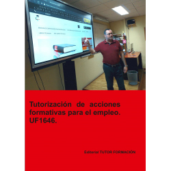 Comprar Manual Tutorización de acciones formativas para el empleo. UF1646 (Ed. 2019).