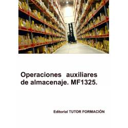 Comprar Manual Operaciones auxiliares de almacenaje. MF1325.