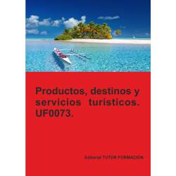 Comprar Manual Productos, servicios y destinos turísticos. UF0073.