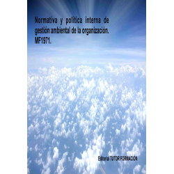 còpia de Normativa y política interna de gestión ambiental de la Organización. MF1971