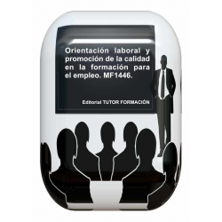 copy of Orientación laboral y promoción de la calidad en la formación para el empleo. MF1446.