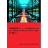 Comprar Manual Instalación y configuración del software de servidor web. UF1271.