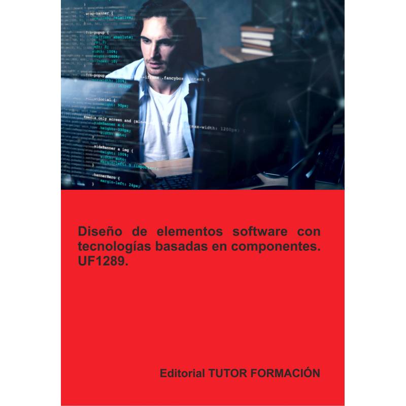 Comprar Manual Diseño de elementos software con tecnologías basadas en componentes. UF1289.