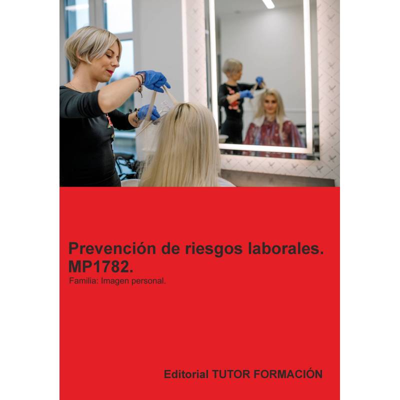 Comprar Manual Prevención de riesgos laborales. MP1782. Familia: Imagen personal.