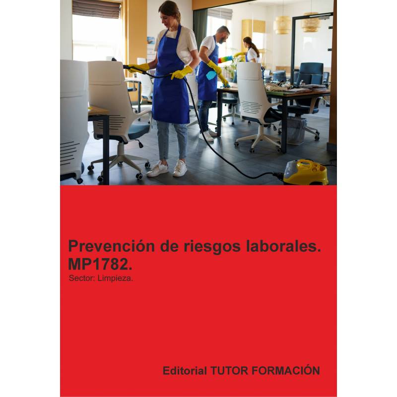 Comprar Manual Prevención de riesgos laborales. MP1782. Sector: Limpieza.