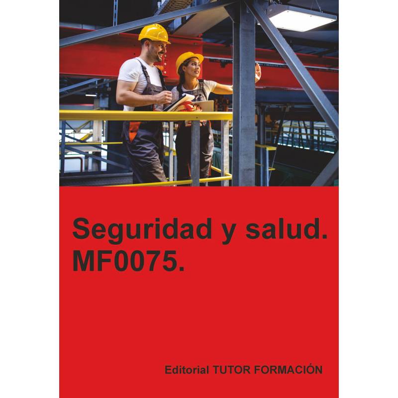 Comprar Manual Seguridad y salud. MF0075.