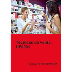 Comprar Manual Técnicas de venta. UF0031. Ed. 2026.
