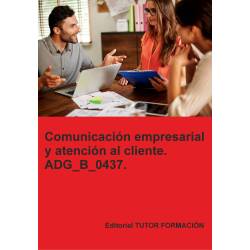 Comprar Manual Comunicación empresarial y atención al cliente. ADG_B_0437.