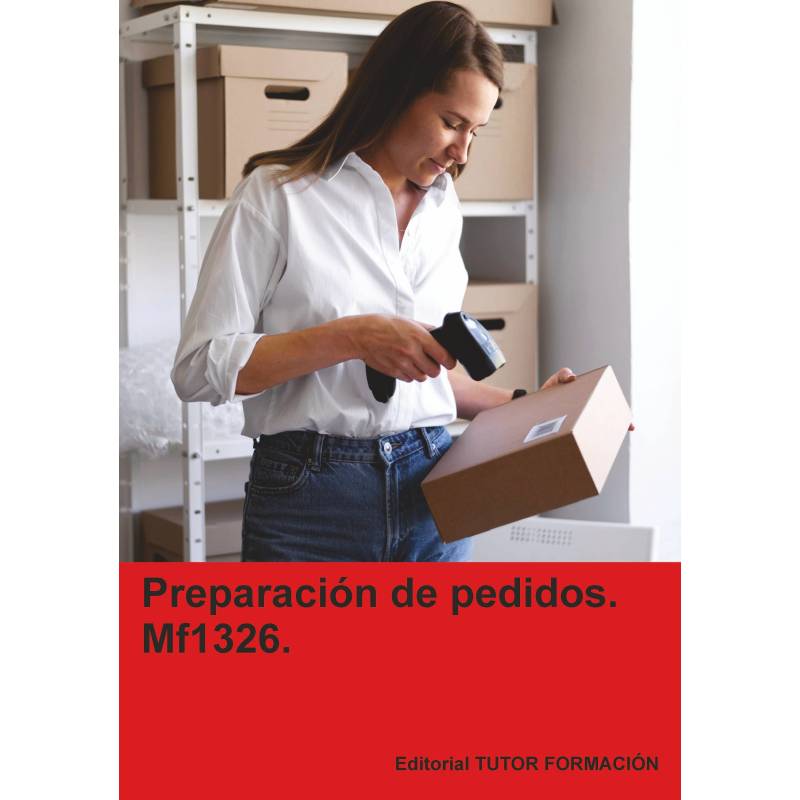 Comprar Manual Preparación de pedidos. MF1326. Ed. 2026.
