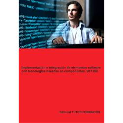 Comprar Manual Implementación e integración de elementos software con tecnologías basadas en componentes. UF1290