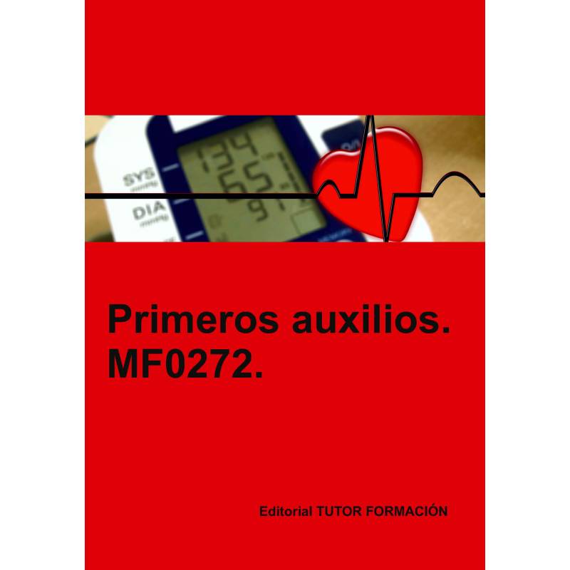 Comprar Manual Primeros auxilios. MF0272.