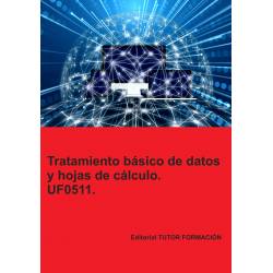 Comprar Manual Tratamiento básico de datos y hojas de cálculo. UF0511