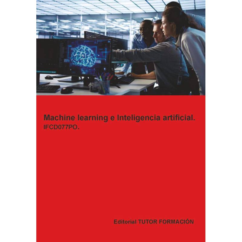 Comprar Manual Machine learning e inteligencia artificial. IFCD077PO.