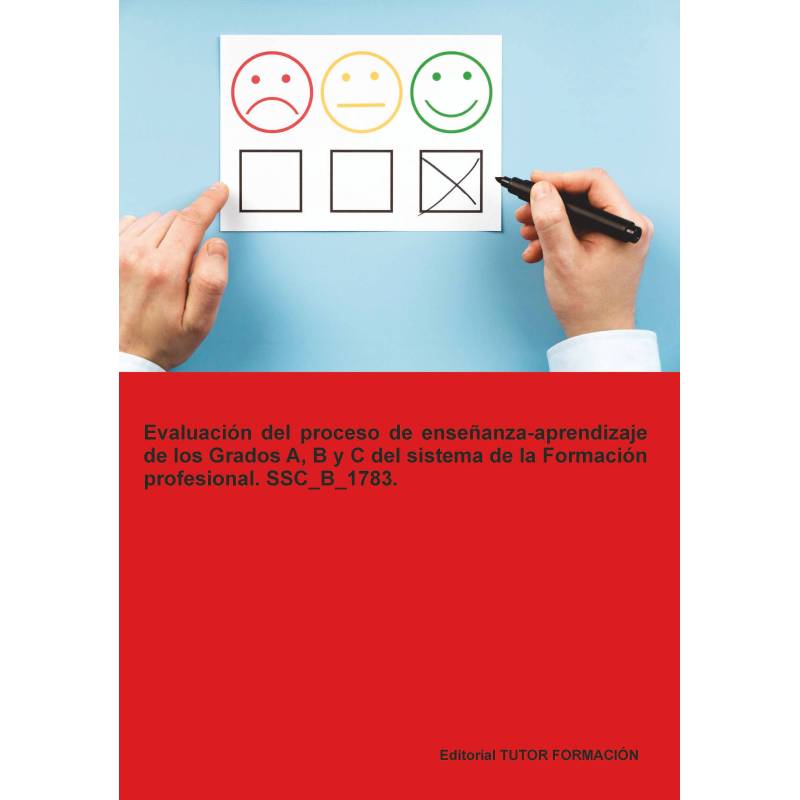 Comprar Manual Evaluación del proceso de enseñanza-aprendizaje de los grados A, B y C del Sistema de la Formación Profesional.