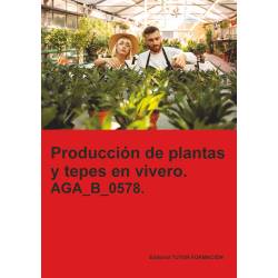 Comprar Manual Producción de plantas y tepes en vivero. AGA_B_0578.