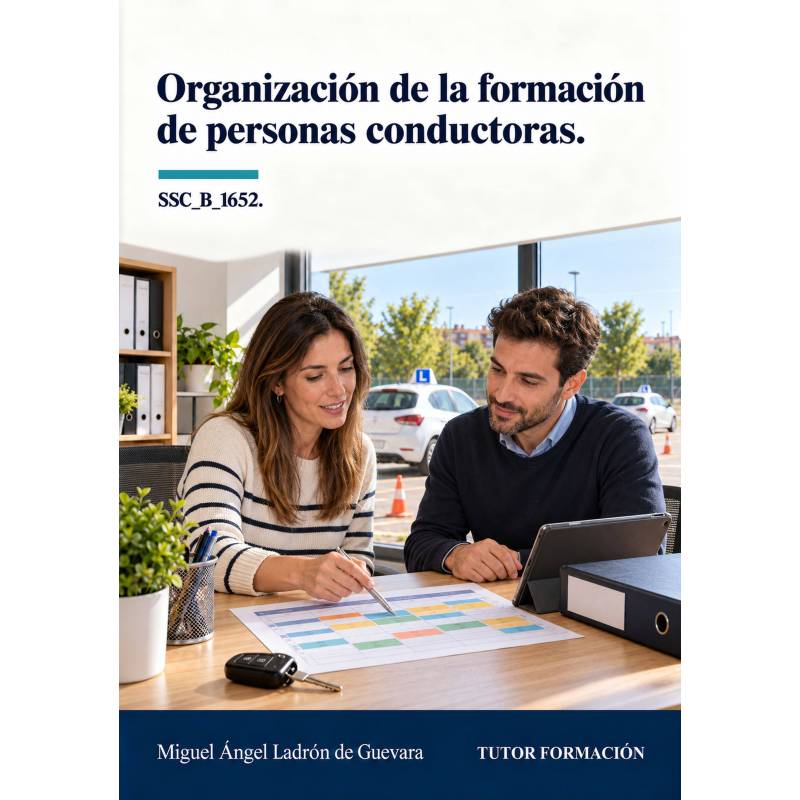 Comprar Manual Organización de la formación de personas conductoras. SSC_B_1652.